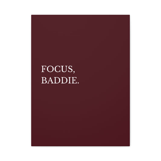 Focus Baddie - Canvas Wall Art